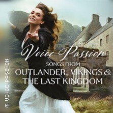 Voice Passion: Songs from Outlander, Vikings & The Last Kingdom 27.11.2026 Konzertsaal am Friednspark