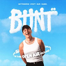 BUNT. - In the Round Open Air 2026 29.05.2026 Am Hawerkamp