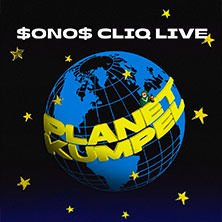 $ONO$ CLIQ - Planet Kumpel Tour 2026 10.11.2026 Skaters Palace