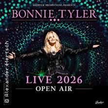 Bonnie Tyler w/Bosstime - Open Air LIVE - 2026 11.07.2026 Emspark Greven