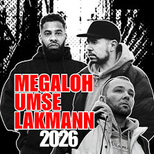 Megaloh, Umse, Lakmann 11.12.2026 Backstage Halle