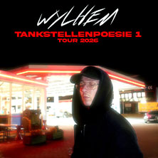 wylhem - Tankstellenpoesie 1 Tour 2026 30.10.2026 Sputnikhalle