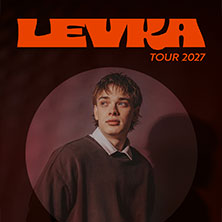 LEVKA - Tour 2027 08.04.2027 Sputnikhalle