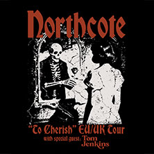 Northcote - Special Guest: Tom Jenkins 07.10.2026 Gebäude 9